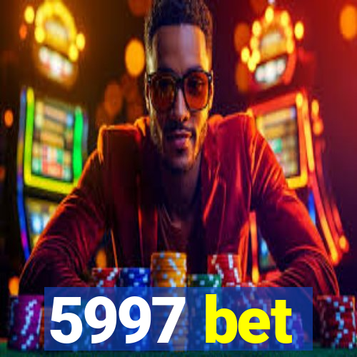 5997 bet